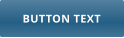 BUTTON TEXT